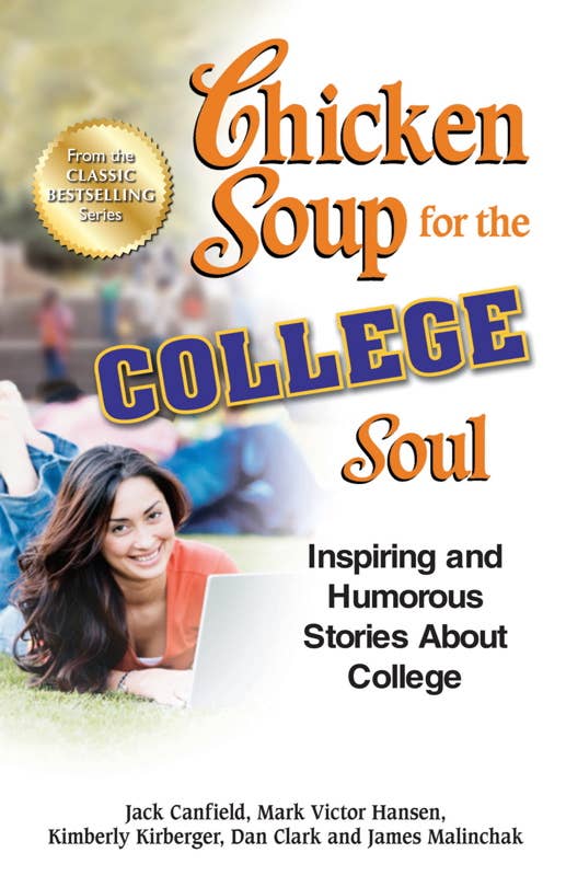 Chicken Soup for the College Soul