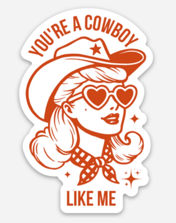 You're A Cowboy Like Me Sticker (Taylor Swift)