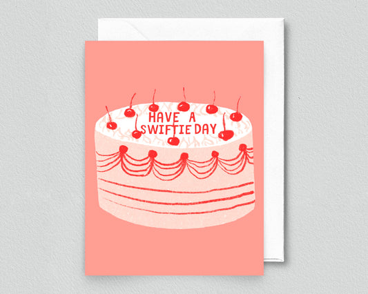 Have a Swiftie Day! Card