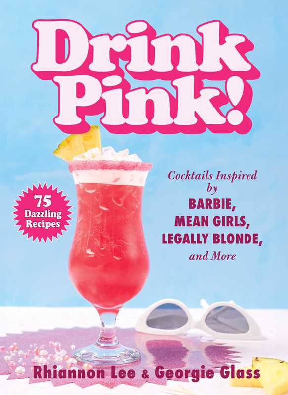 Drink Pink! by Rhiannon Lee