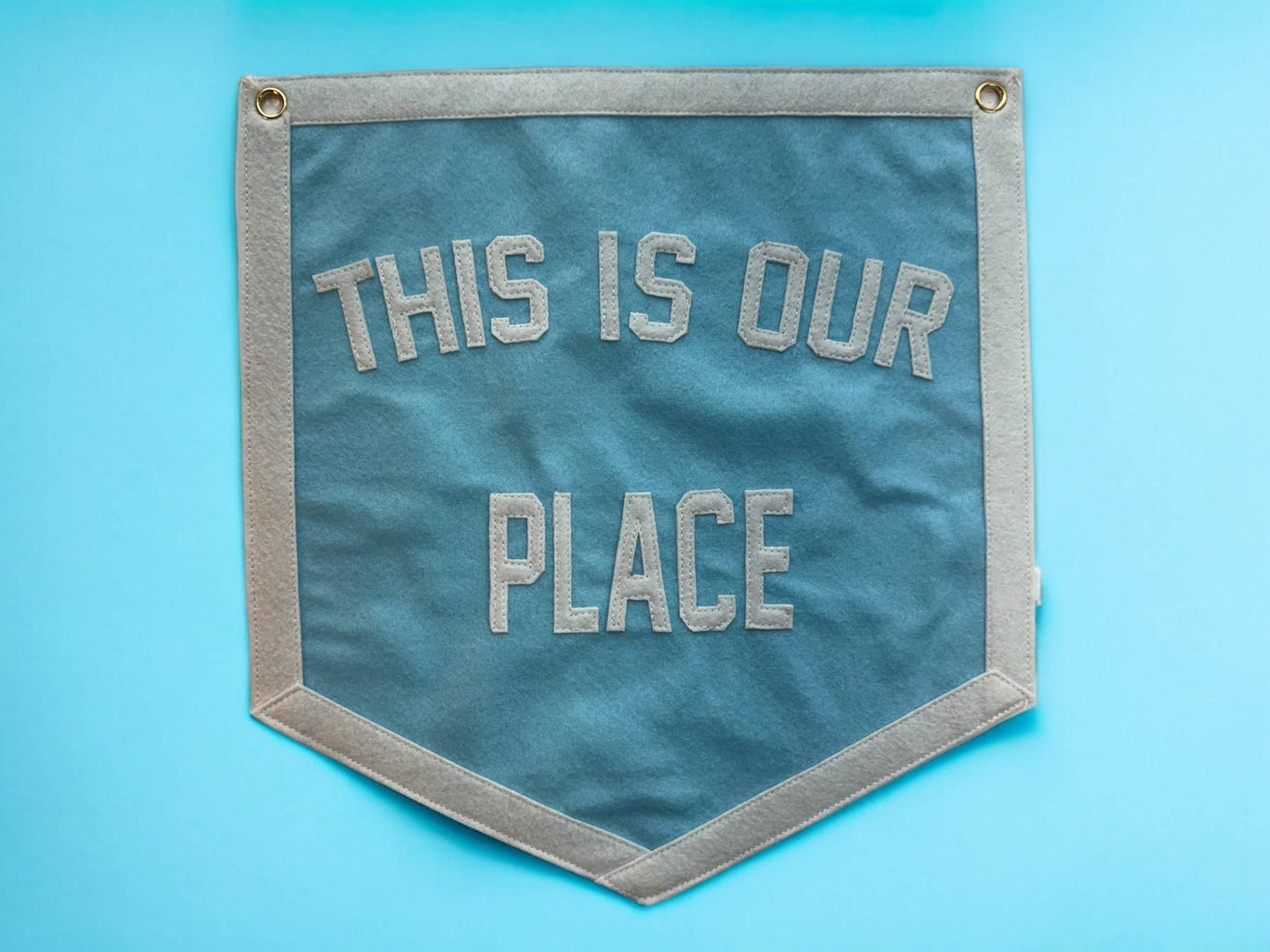 This Is Our Place Wall Banner