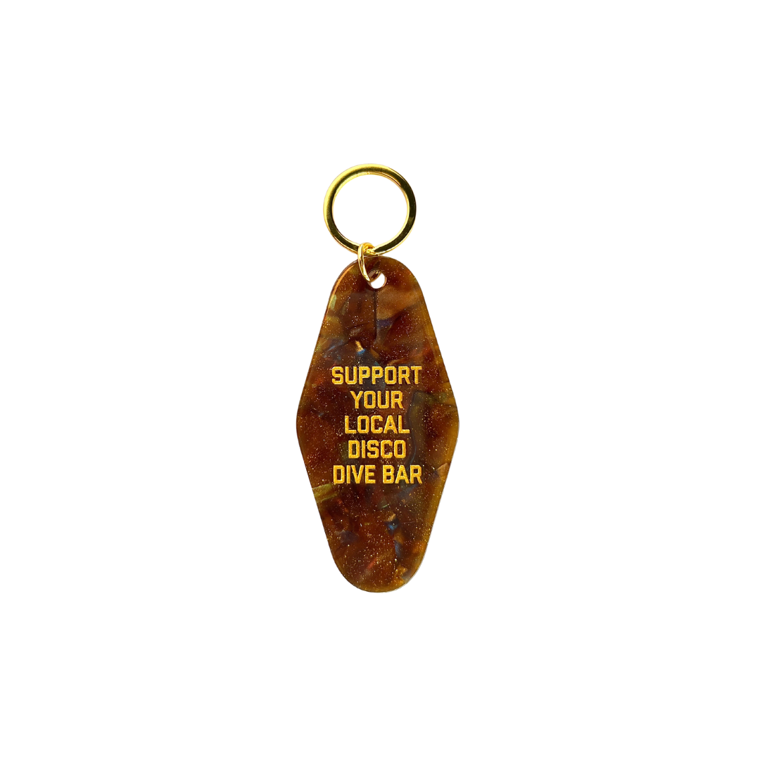 Support Your Local Disco Dive Bar Motel Keytag