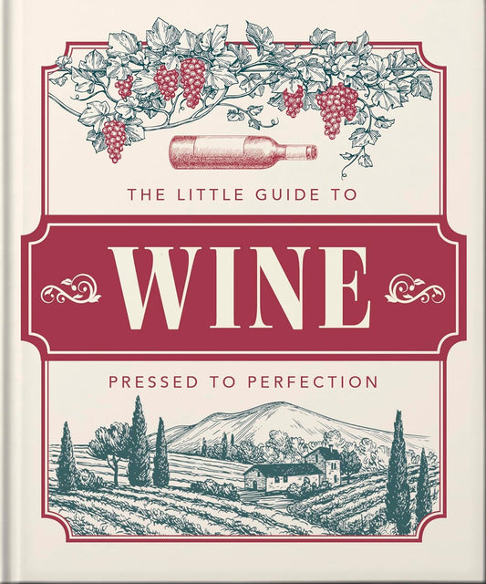 The Little Book of Wine: In Vino Veritas