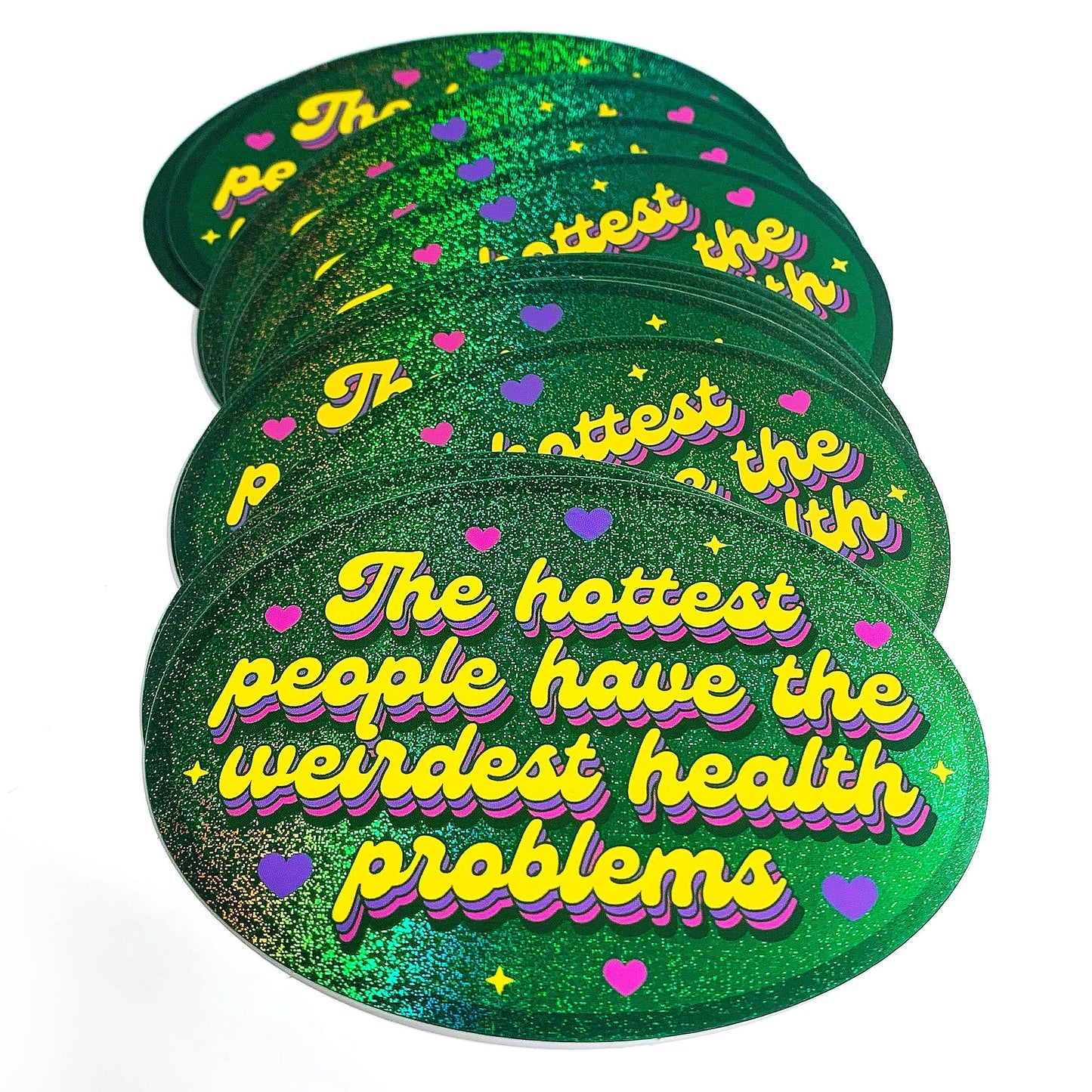 Hottest People Weirdest Health Problems Glitter Sticker