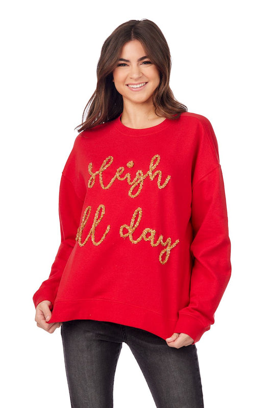 Sleigh All Day Sweatshirt