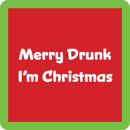 DOM Coaster - XMAS Merry Drunk