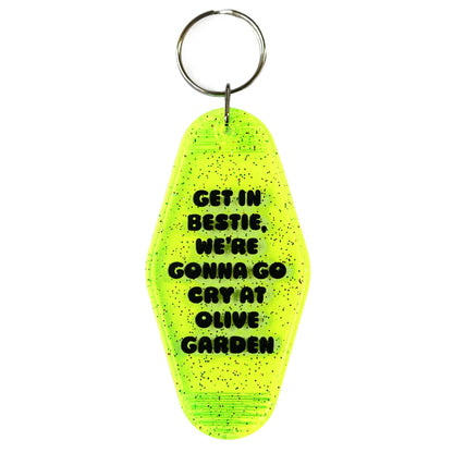 Let's Go Cry At Olive Garden Keychain