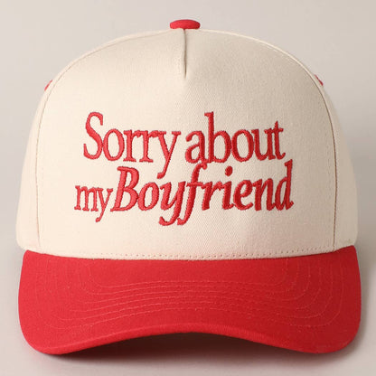 Sorry About My Boyfriend Hat