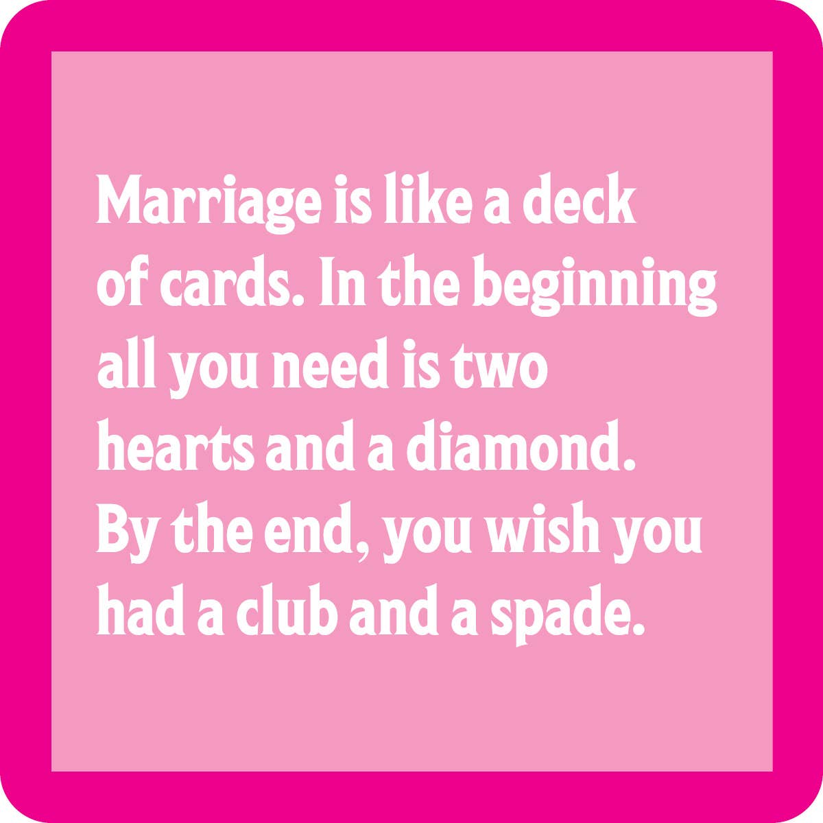 DOM Coaster - Marriage like a deck of cards