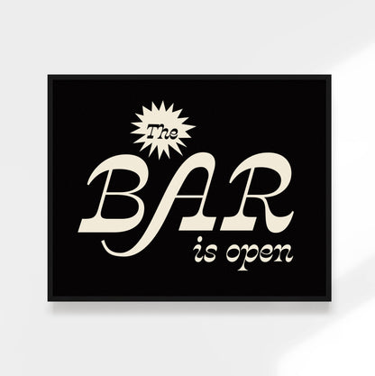 The Bar is Open Print