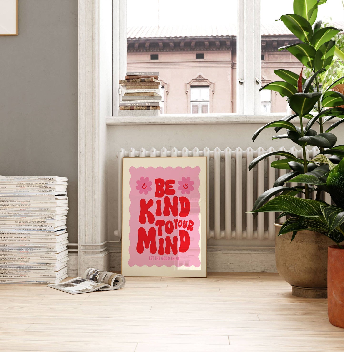 Be Kind To Your Mind Print