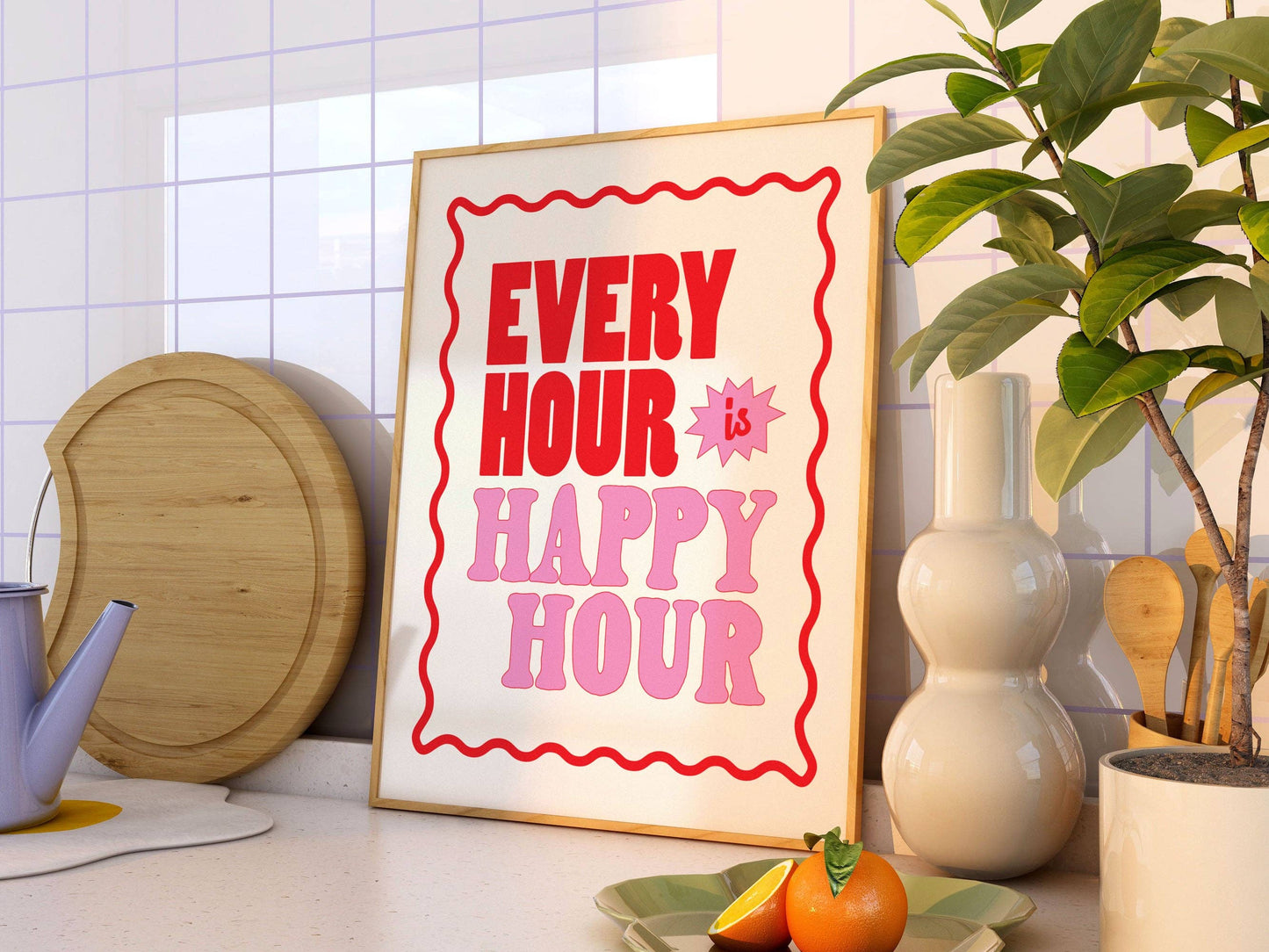 Every Hour is Happy Hour Print