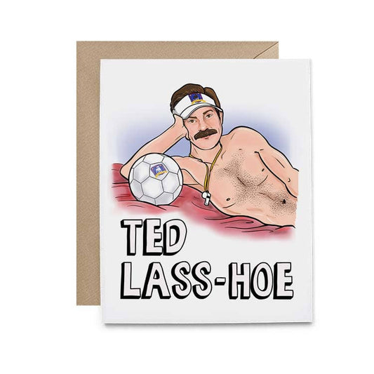 Ted Lass-hoe Card