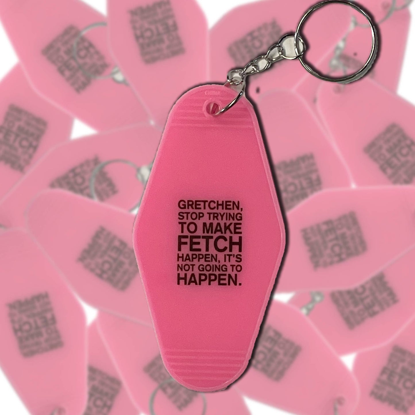 Mean Girls Fetch Keychain