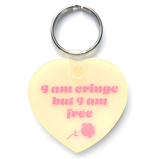 I Am Cringe But I Am Free Keychain