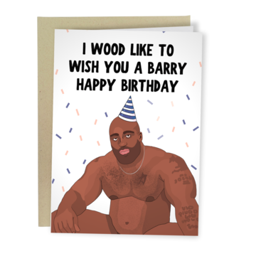 Barry Wood Birthday Card