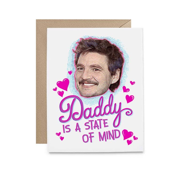 Pedro Daddy State of Mind Card