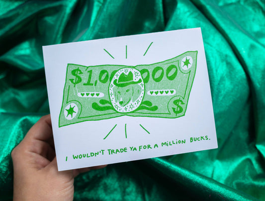 A Million Bucks Card