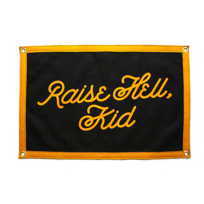 Raise Hell, Kid Camp Banner