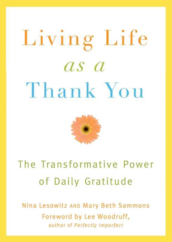 Living Life as a Thank You by Nina Lesowitz