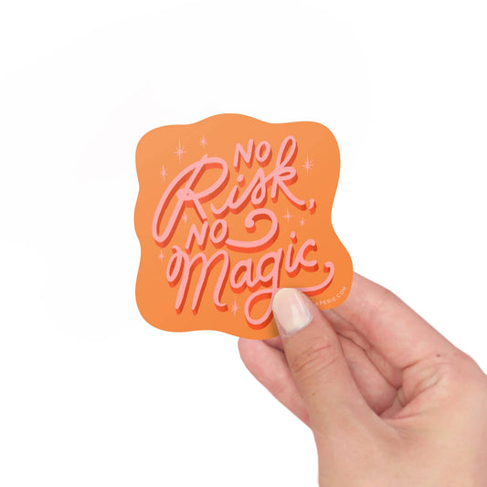 No Risk No Magic Sticker